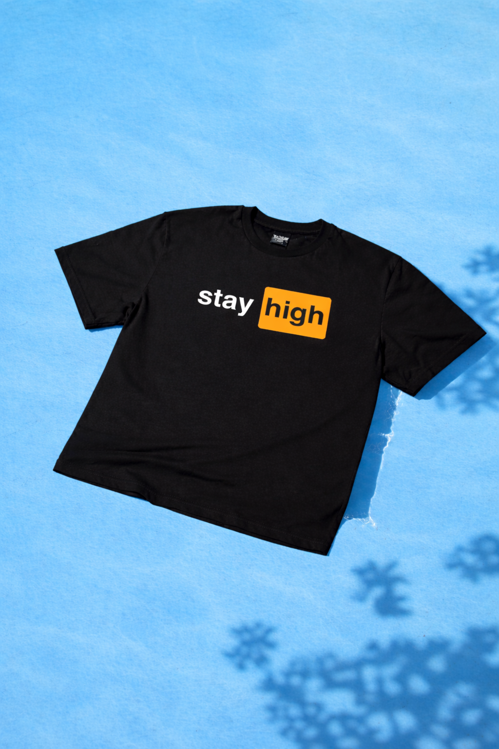 STAY HIGH TEE