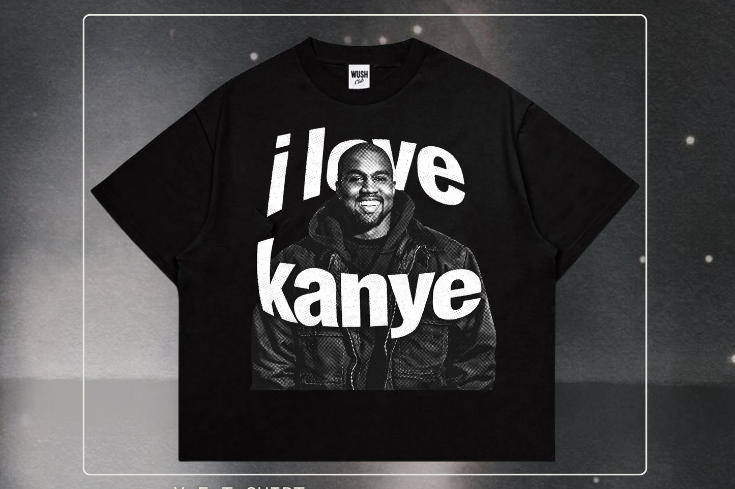 I LOVE KANYE TEE