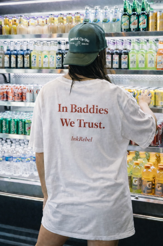 BADDIES T-SHIRT